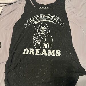 Black Magic - Hot Topic Grim Reaper Die with Memories, Not Dreams Tank